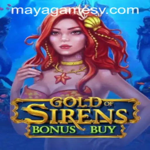 GoldofSirensBonusBuy: A Deep Dive into the Mesmerizing Maya Game